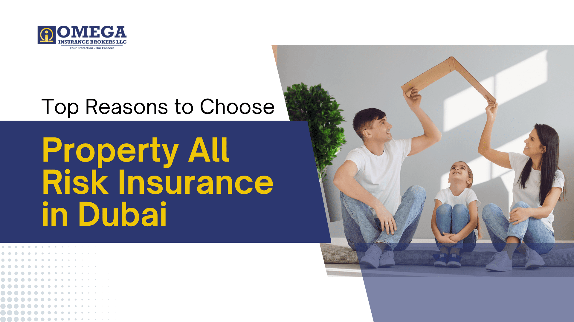 Top Reasons to Choose Property All Risk Insurance in Dubai