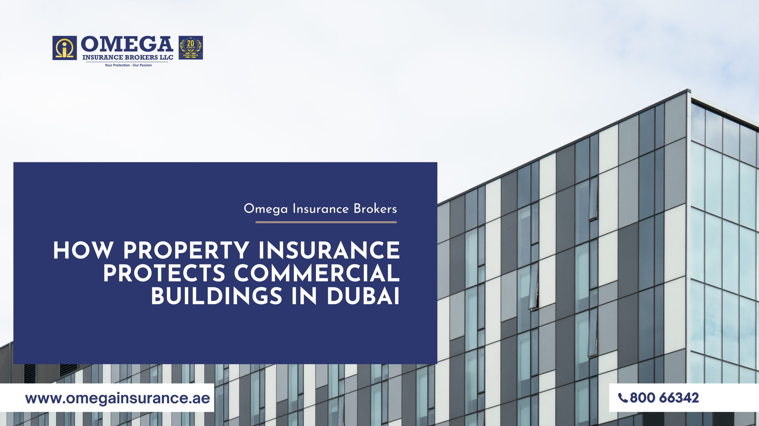 How Property Insurance Protects Commercial Buildings in Dubai